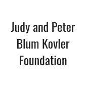Judy and Peter Blum Kovler Foundation